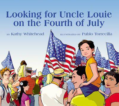 Cover of Looking for Uncle Louie on the Fourth of July