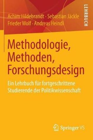 Cover of Methodologie, Methoden, Forschungsdesign