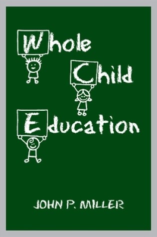 Cover of Whole Child Education