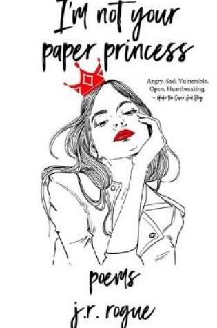 Cover of I'm Not Your Paper Princess