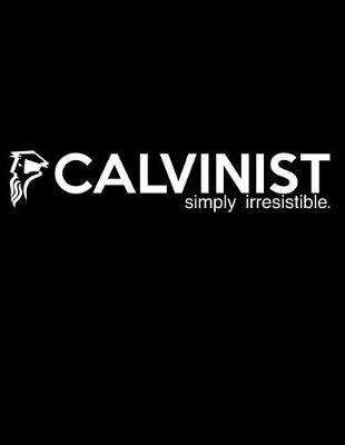 Book cover for Calvinist