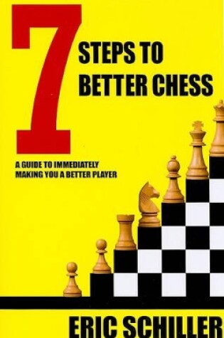 Cover of 7 Steps to Better Chess