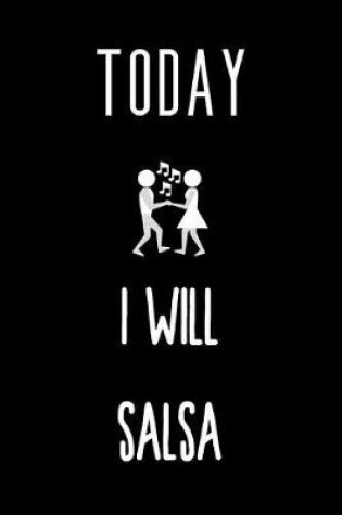 Cover of Today I will Salsa