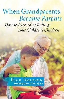 Book cover for When Grandparents Become Parents