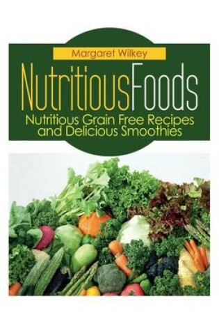 Cover of Nutritious Foods