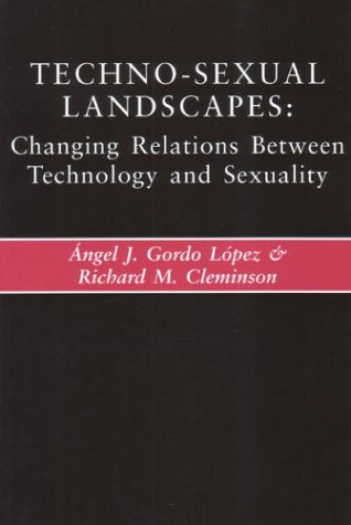 Book cover for Techno-sexual Landscapes