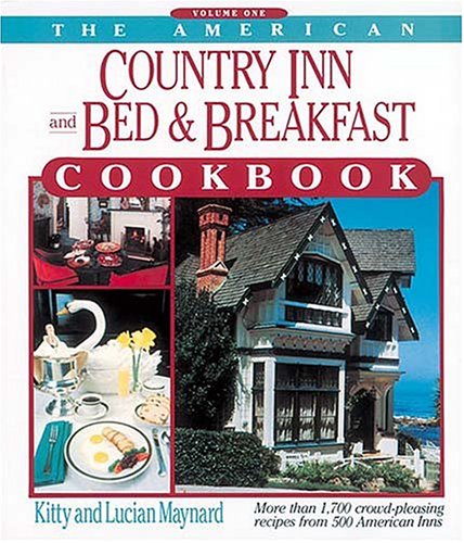 Cover of The American Country Inn and Bed and Breakfast Cookbook