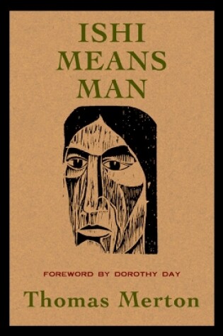 Cover of Ishi Means Man