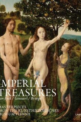 Cover of Imperial Treasures: Masterpieces from the Kunsthistoriches Museum Vienna