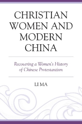 Cover of Christian Women and Modern China