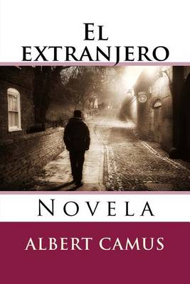 Book cover for El extranjero