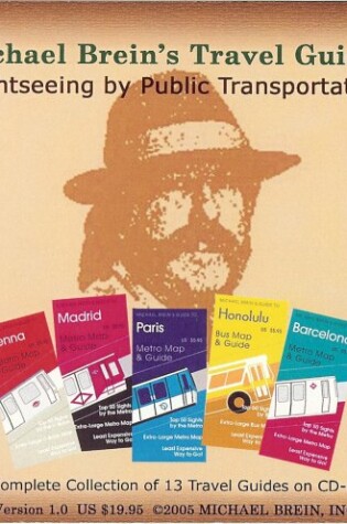 Cover of Michael Brein Travel Guides to Sightseeing by Public Transportation