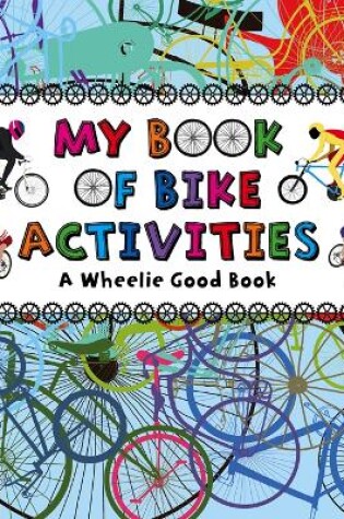 Cover of My Book of Bike Activities