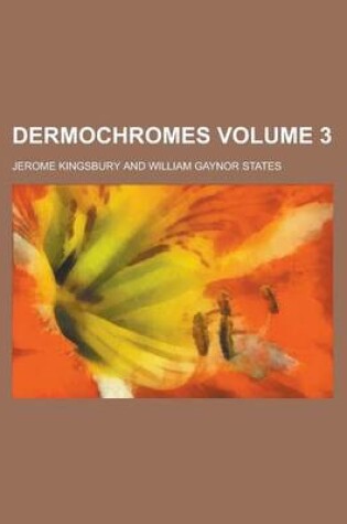 Cover of Dermochromes Volume 3