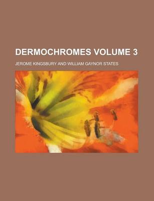 Book cover for Dermochromes Volume 3