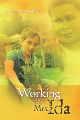 Cover of Working for Mrs. Ida