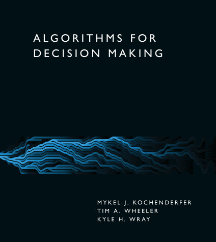 Book cover for Algorithms for Decision Making