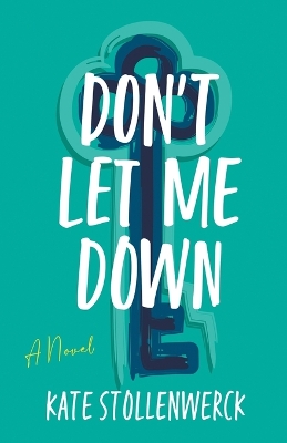 Cover of Don't Let Me Down