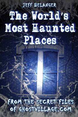 Book cover for World'S Most Haunted Places