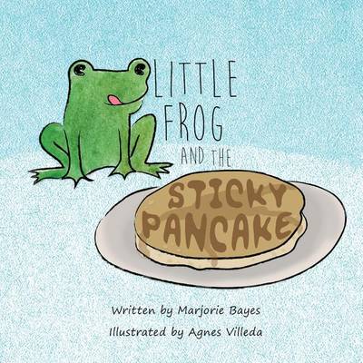 Book cover for Little Frog and the Sticky Pancake