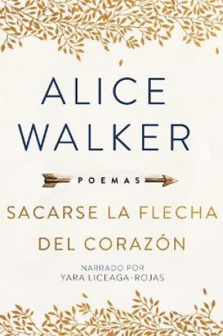 Cover of Sacarse La Flecha del Corazón