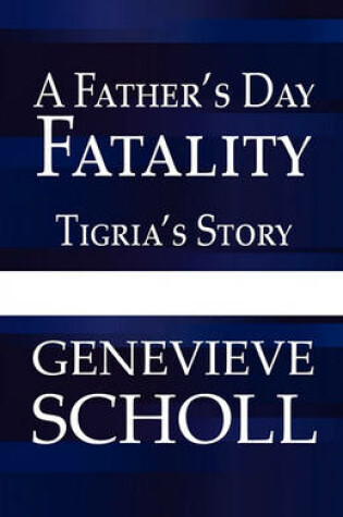 Cover of A Father's Day Fatality