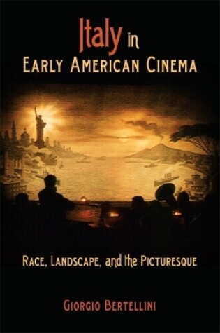 Cover of Italy in Early American Cinema