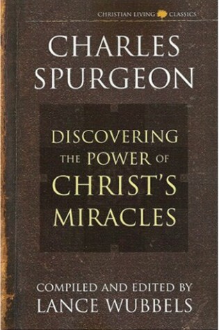 Cover of The Power of Christ's Miracles