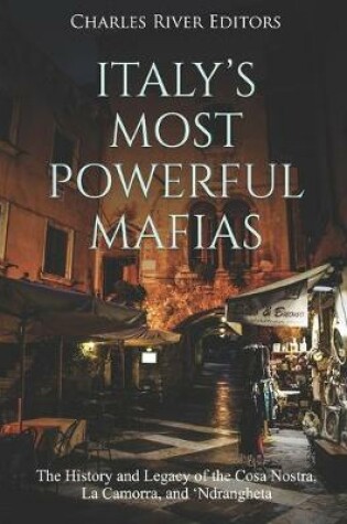 Cover of Italy's Most Powerful Mafias