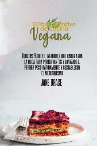 Cover of El Libro de Cocina Vegano Definitivo