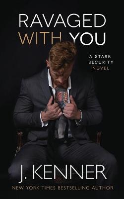 Book cover for Ravaged With You