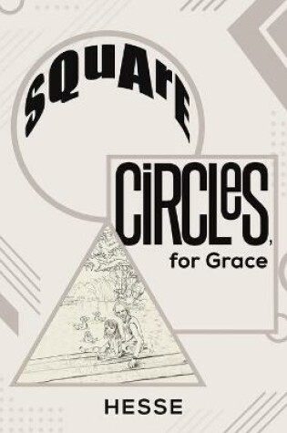 Cover of Square Circles, for Grace