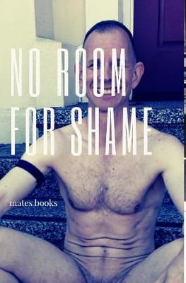 Book cover for No Room for Shame