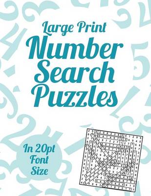 Book cover for Large Print Number Search Puzzles