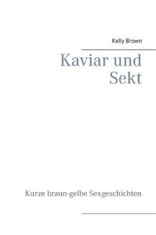 Cover of Kaviar und Sekt Geschichten