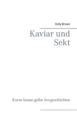 Book cover for Kaviar und Sekt Geschichten