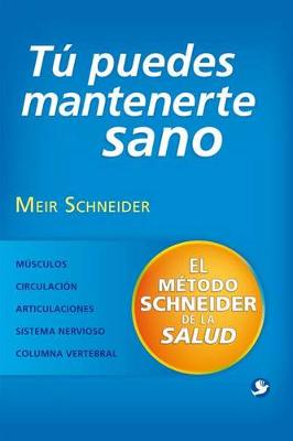 Book cover for Tu Puedes Mantenerte Sano