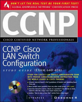 Cover of CCNP Cisco LAN Switch Configuration Study Guide (Exam 640-404)