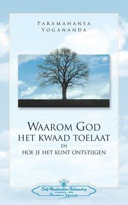 Book cover for Waarom God Het Kwaad Toelaat - Why God permits Evil (Dutch)
