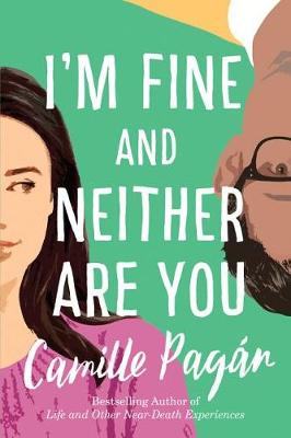 Book cover for I'm Fine and Neither Are You