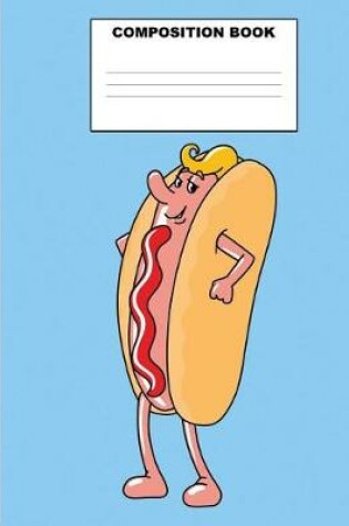 Cover of Hotdog Composition Book