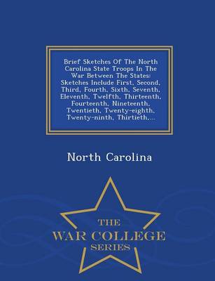 Book cover for Brief Sketches of the North Carolina State Troops in the War Between the States