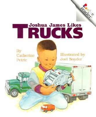Book cover for Joshua James Likes Trucks(rev)