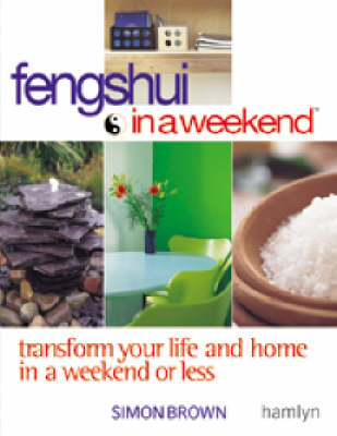 Cover of Feng Shui in a Weekend