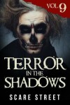 Book cover for Terror in the Shadows Vol. 9