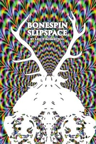 Cover of Bonespin Slipspace