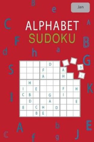 Cover of Alphabet Sudoku January