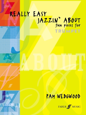 Book cover for Really Easy Jazzin' About (Trumpet)