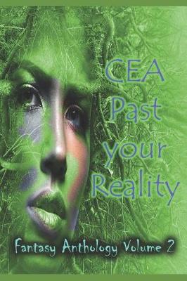 Book cover for CEA Past your Reality (Volume 2)