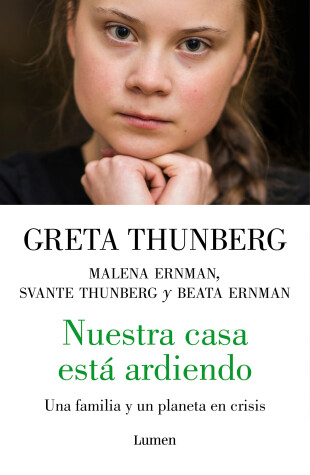 Book cover for Nuestra casa está ardiendo / Our House is on Fire